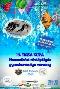 XIII. Tisza Kupa Nemzetközi rövidpályás gyorskorcsolya verseny