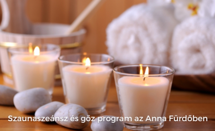 Szaunaszeánszok és gőz programok az Anna Fürdőben március 12-16.